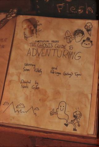 The Ghost's Guide to Adventuring poster