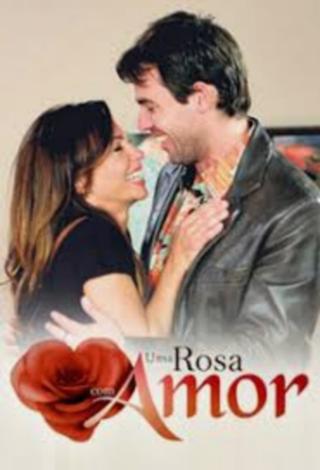 Uma Rosa com Amor poster