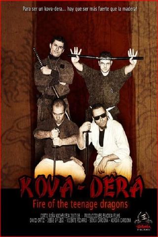 Kova-Dera: Fire of the Teenage Dragons poster