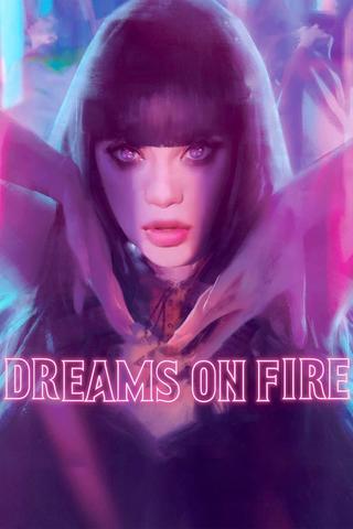 Dreams on Fire poster