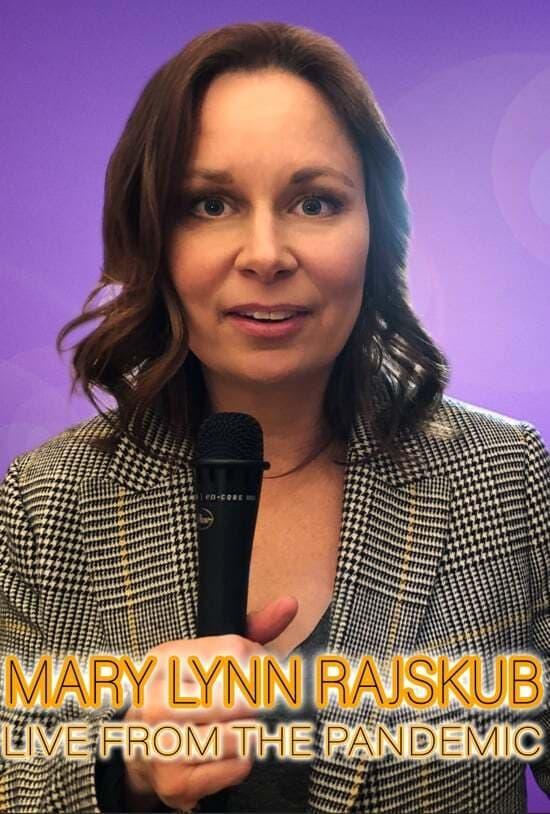 Mary Lynn Rajskub: Live from the Pandemic poster