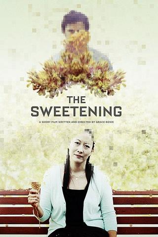 The Sweetening poster