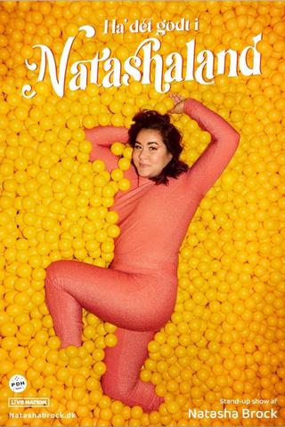 Natasha Brock - Ha' det godt i Natashaland poster
