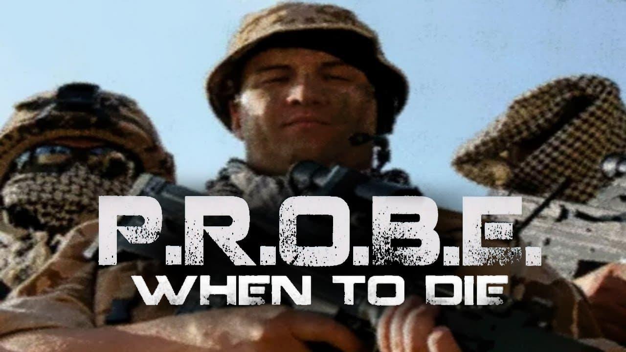 PROBE: When to Die backdrop
