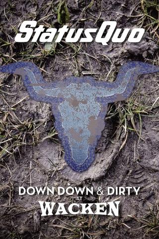 Status Quo – Down Down & Dirty at Wacken poster