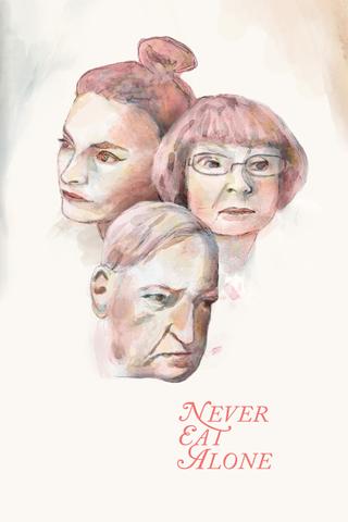 Never Eat Alone poster