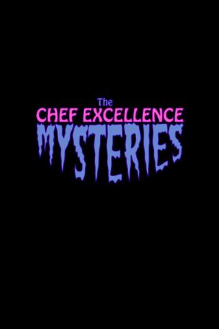 The Chef Excellence Mysteries poster