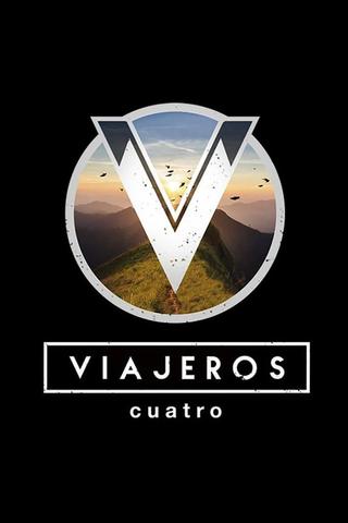 Viajeros Cuatro poster