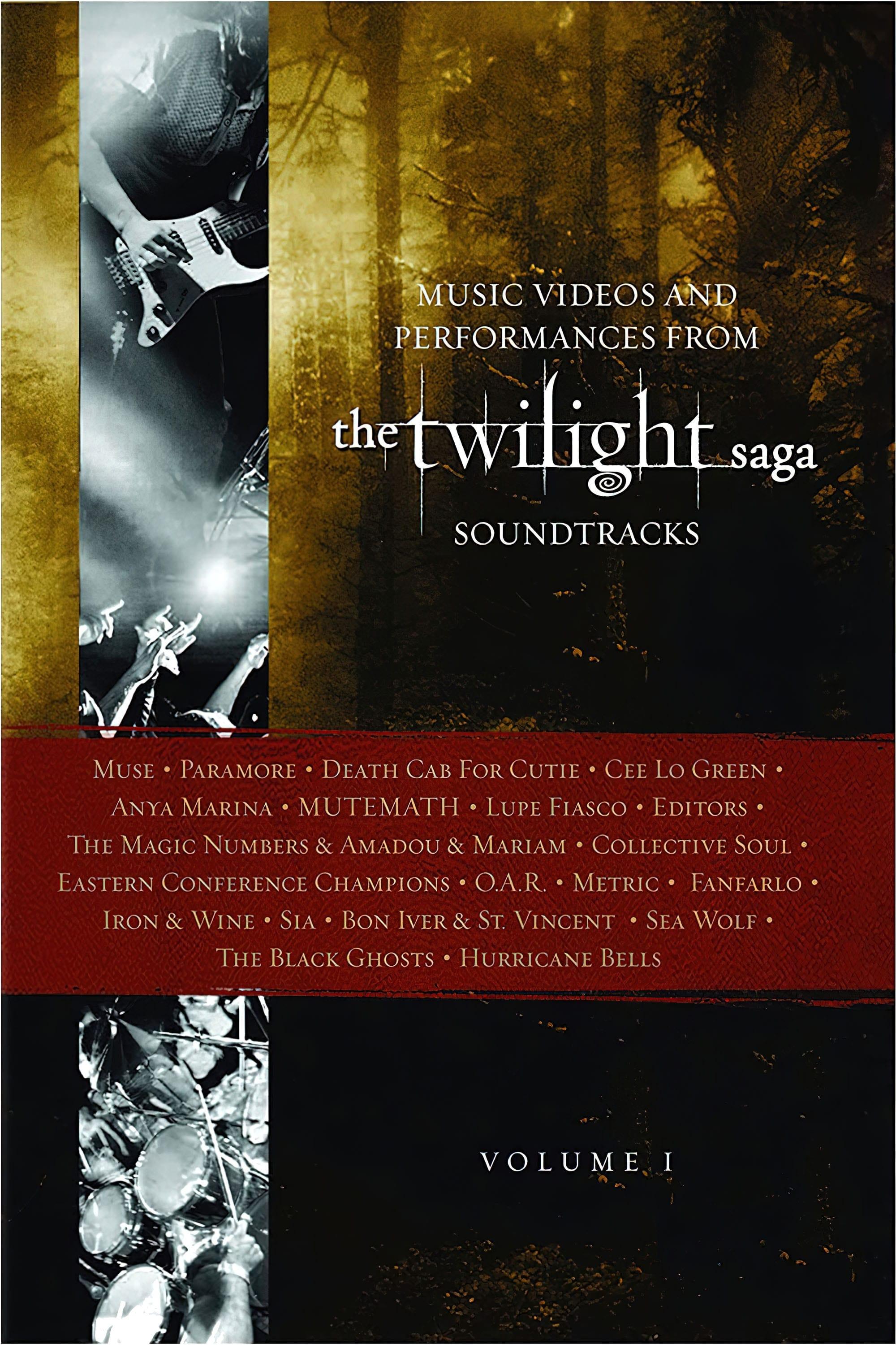 The Twilight Saga Soundtracks, Vol 1 : Music Videos and Performances poster