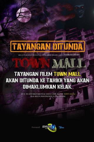 Town Mall poster