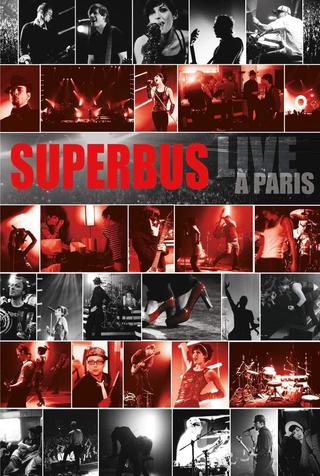 Superbus - Live à Paris poster