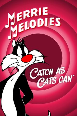 Catch as Cats Can poster