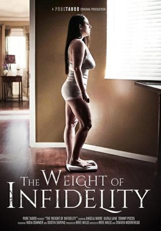 The Weight of Infidelity poster