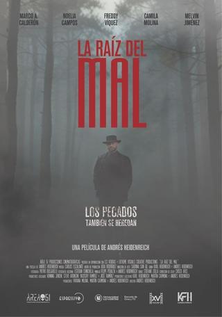 La Raíz del Mal poster