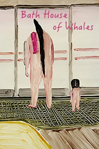 Bath House of Whales poster