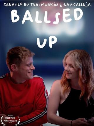 Ballsed Up poster