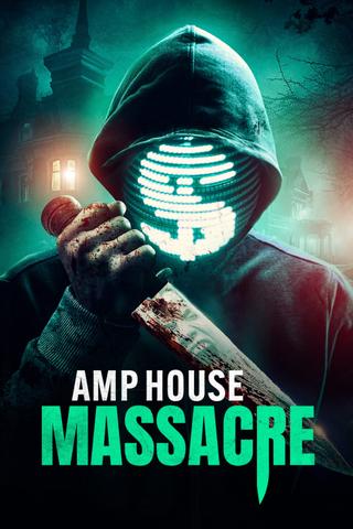 AMP House Massacre poster