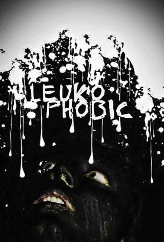 Leukophobic poster