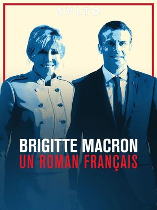 Brigitte macron, un roman français poster