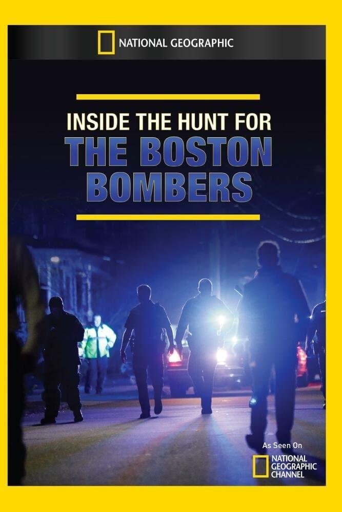 Inside the Hunt for the Boston Bombers poster