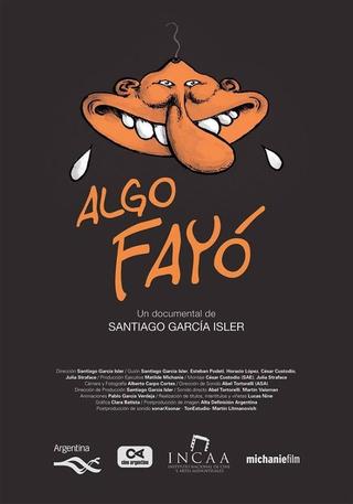 Algo Fayó poster