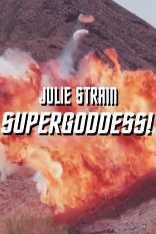 Julie Strain: Supergoddess poster