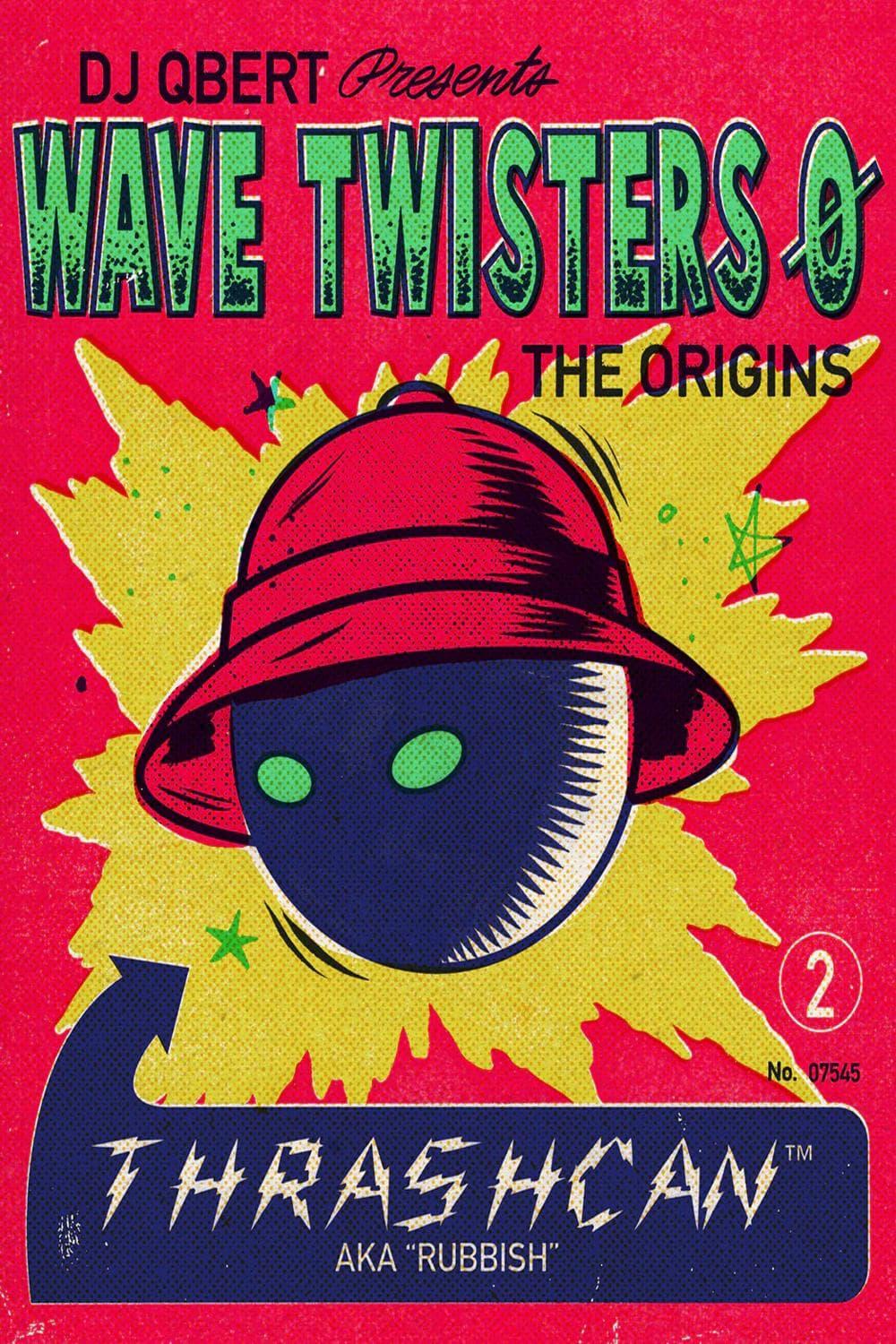 DJ Q.bert's Wave Twisters poster