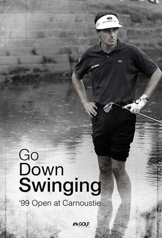 Go Down Swinging poster