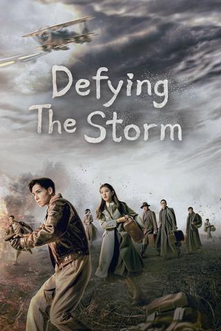 Defying the Storm poster