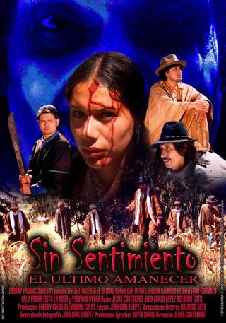 Sin sentimiento, el ultimo amanecer poster