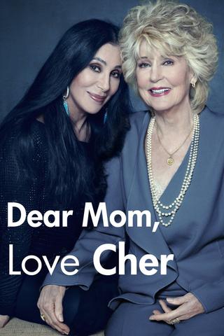 Dear Mom, Love Cher poster