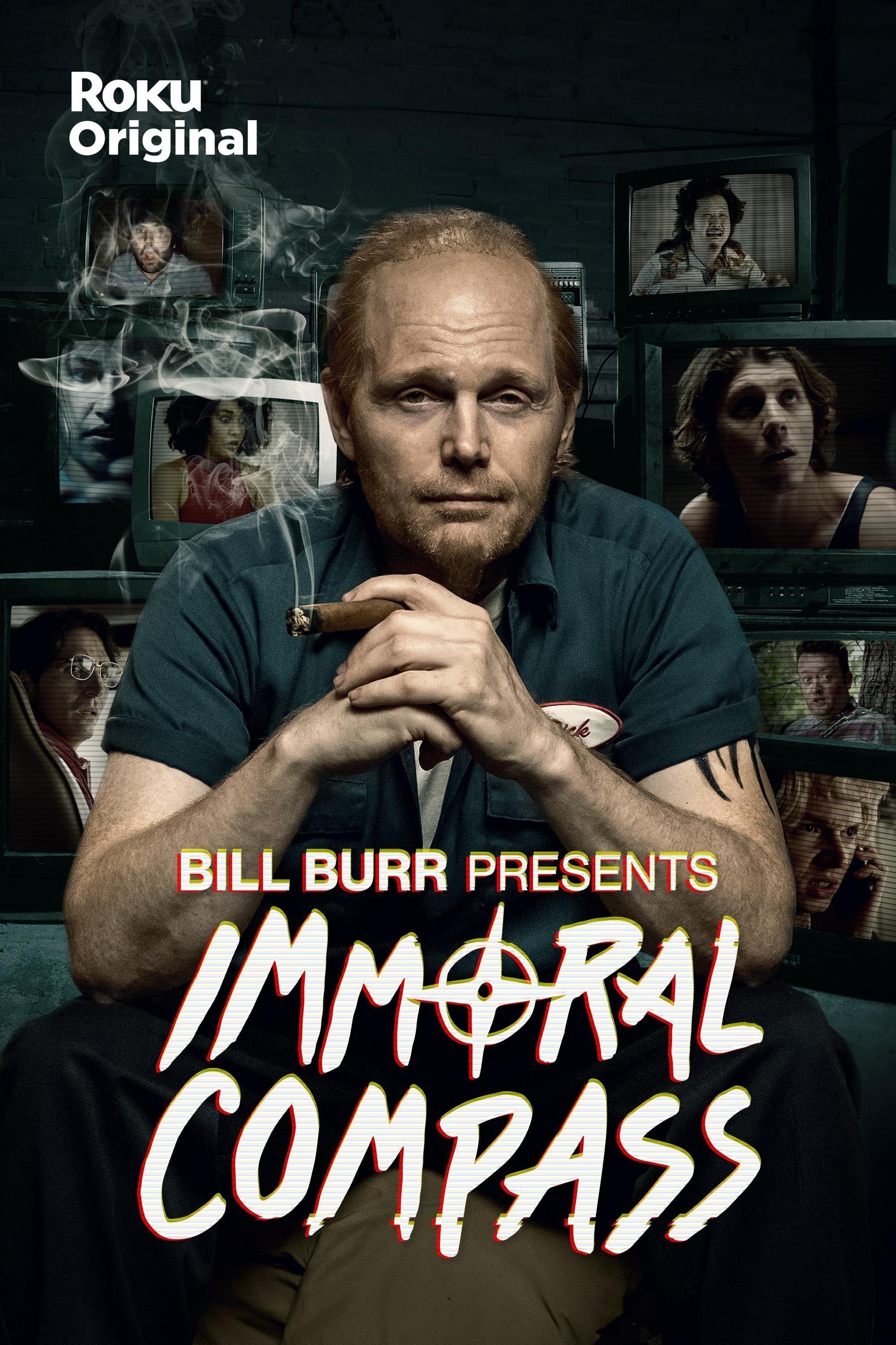 Bill Burr Presents Immoral Compass poster