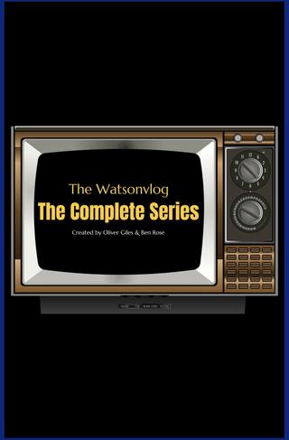 The Watsonvlog: The Complete Series poster