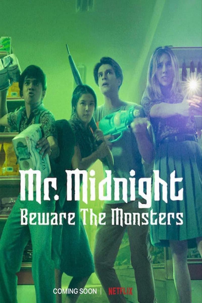 Mr. Midnight: Beware the Monsters poster