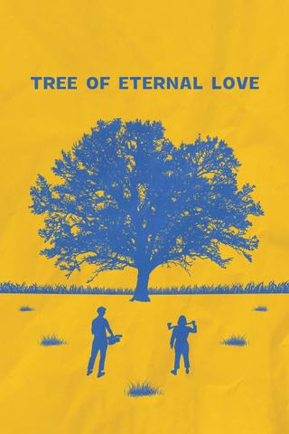 Tree of Eternal Love poster