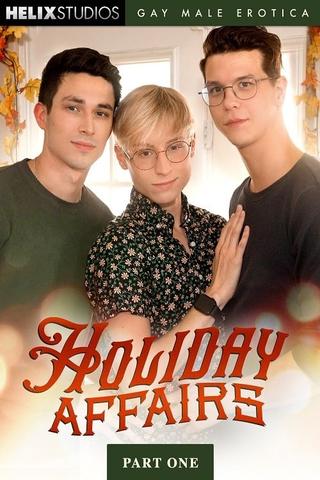 Holiday Affairs: Part One poster