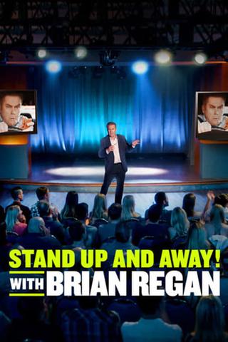 Standup and Away! with Brian Regan poster