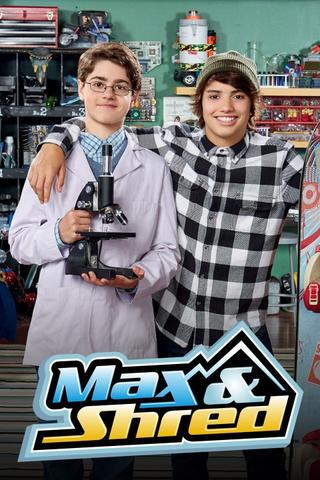 Max & Shred poster