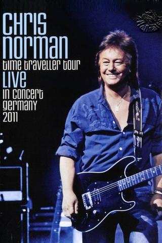 Chris Norman - Time Traveller Tour Live In Concert  Germany 2011 poster