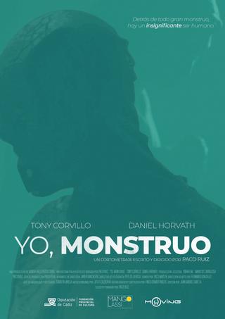 Yo, Monstruo poster