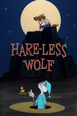 Hare-Less Wolf poster
