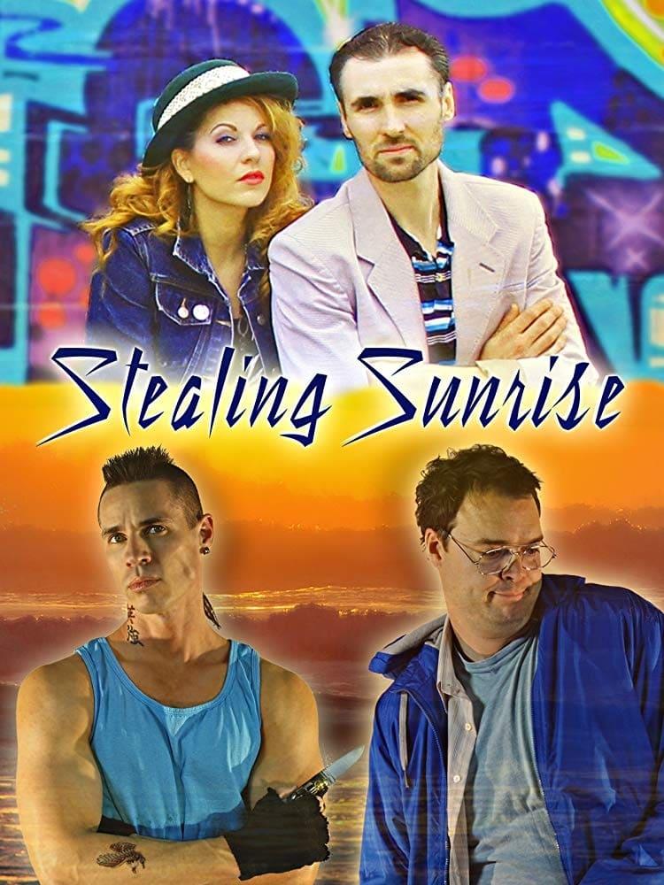 Stealing Sunrise poster