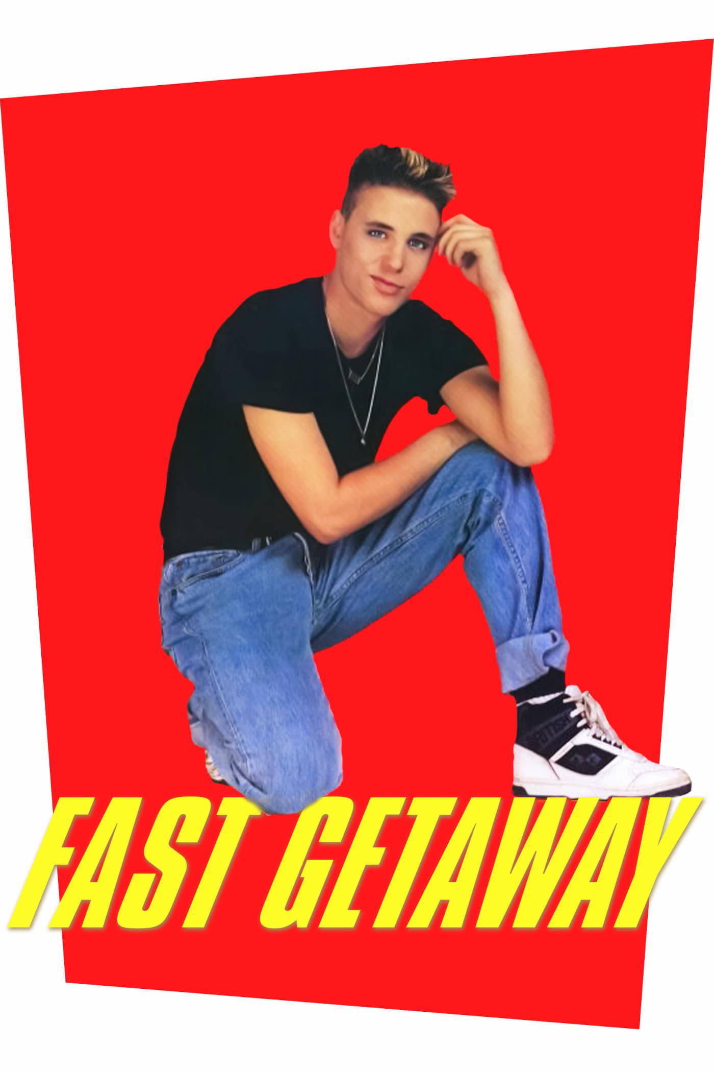 Fast Getaway poster