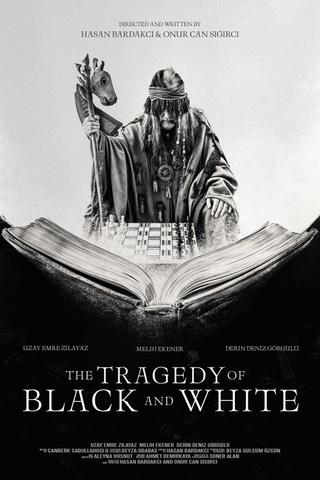 The Tragedy of Black and White poster