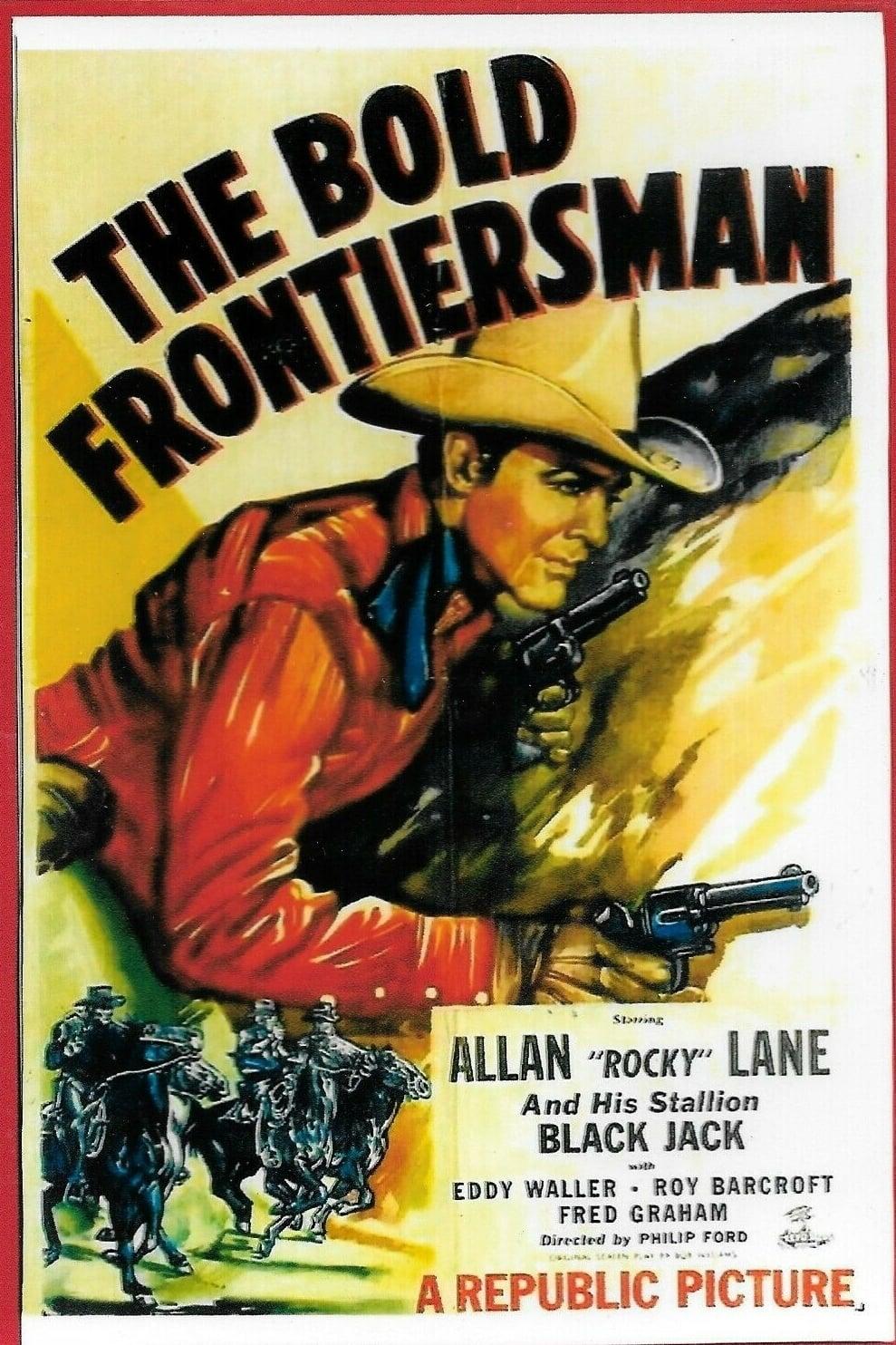 The Bold Frontiersman poster