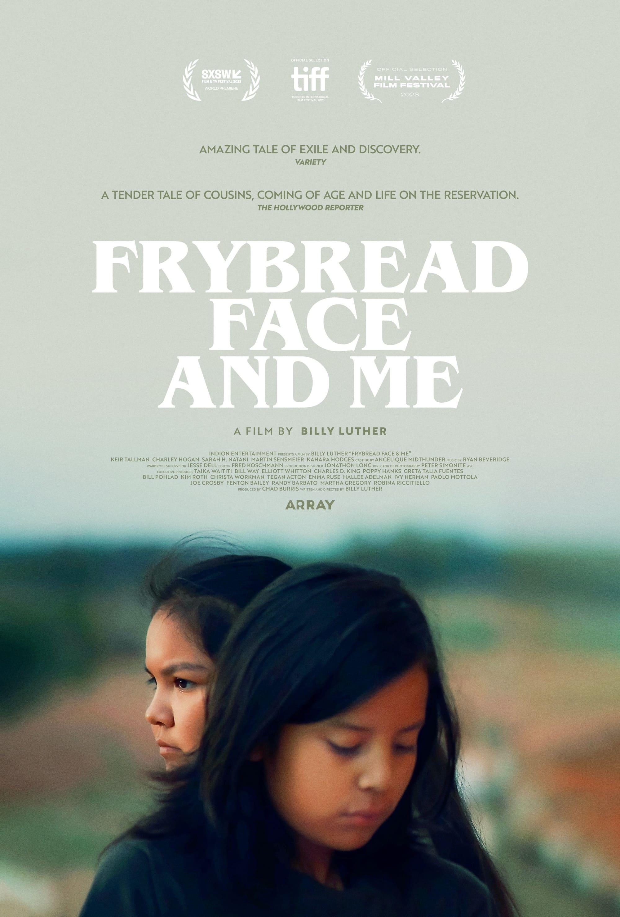Frybread Face and Me poster