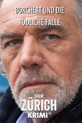 Money. Murder. Zurich.: Borchert and the deadly trap poster