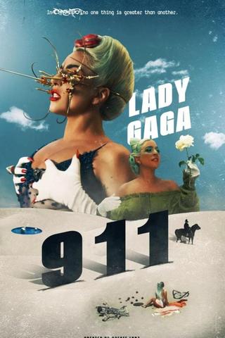 Lady Gaga - 911 (Short Film) poster