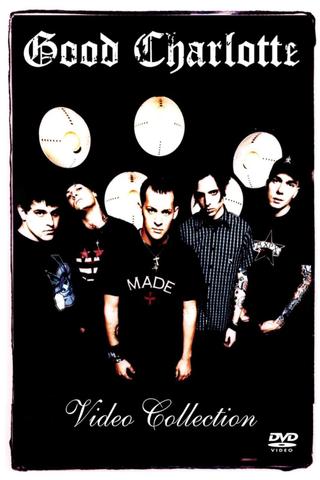 Good Charlotte Video Collection poster