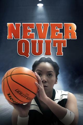 Never Quit poster